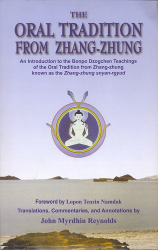 The Oral Tradition from Zhang-Zhung